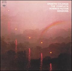 Cover of 'The Complete 'Science Fiction' Sessions' - Ornette Coleman
